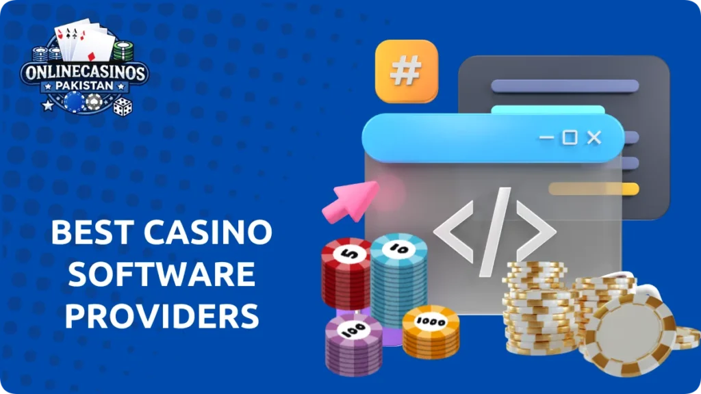 Casino Software Providers in Pakistan